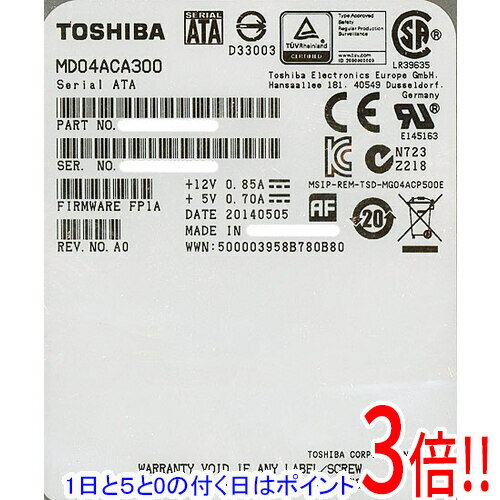 【1日と5.0のつく日、18日はポイント3倍！】TOSHIBA製HDD MD04ACA300 3TB SATA600 7200