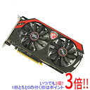 【いつでも2倍！1日と5．0のつく日は3倍！18日も3倍！】【中古】MSI製グラボ N750Ti TF 2GD5/OC PCIExp 2GB