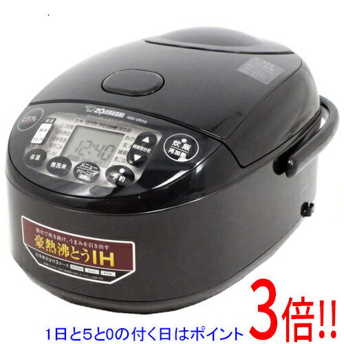 【延長保証対応!!】【1日と5.0のつく日、18日はポイント3倍！】ZOJIRUSHI IH炊飯ジャー 極め炊き 5.5合 NW-VR10-BA ブラック