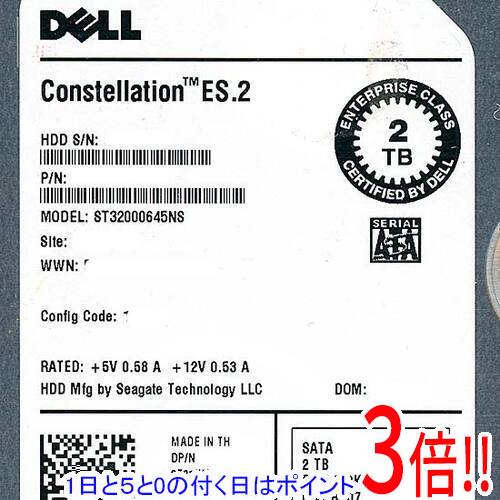 【1日と5.0のつく日、18日はポイント3倍！】DELL HDD ST32000645NS 2TB SATA600 7200