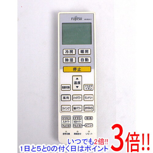 【いつでも2倍！1日と5．0のつく日は3倍！18日も3倍！】【中古】FUJITSU エアコンリモコン AR-RDA1J