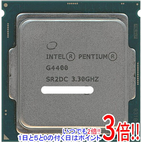 【いつでも2倍！1日と5．0のつく日は3倍！18日も3倍！】【中古】Pentium Dual-Core G4400 3.3GHz LGA11..