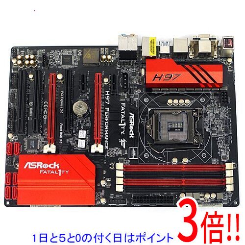 【いつでも2倍!5.0のつく日、18日は3倍!】【中古】ASRock ATXマザボ Fatal1ty H97 Performance LGA1150 訳あり