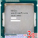 【いつでも2倍！1日と5．0のつく日は3倍！18日も3倍！】【中古】Core i7 4770 Haswell 3.4GHz LGA1150 SR149