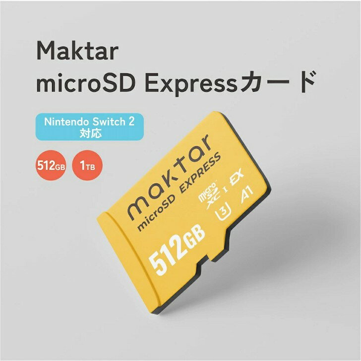 ԥ㤨microSD Express 512GB 1TB Nintendo Switch2б ۥޥSDץ쥹 4K/8Kб ɤ߼®/񤭹®ٺ800/600MB/ U3 V30 A2 2ǯݾ maktar microSD յ ѵ  Switch2 ˥ƥɡå2бפβǤʤ19,980ߤˤʤޤ