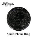 スマホリング メンズ アクセサリー Roen Blackロエン ブラック 丸 スマホ スタンド バンカー ホールド リング タブレット アイフォン ギャラクシー...
