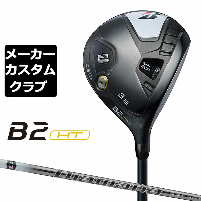 y[J[JX^zuaXg St B2 HT tFAEFCEbh Ep Diamana PD J[{Vtg BRIDGESTONE GOLF 2023