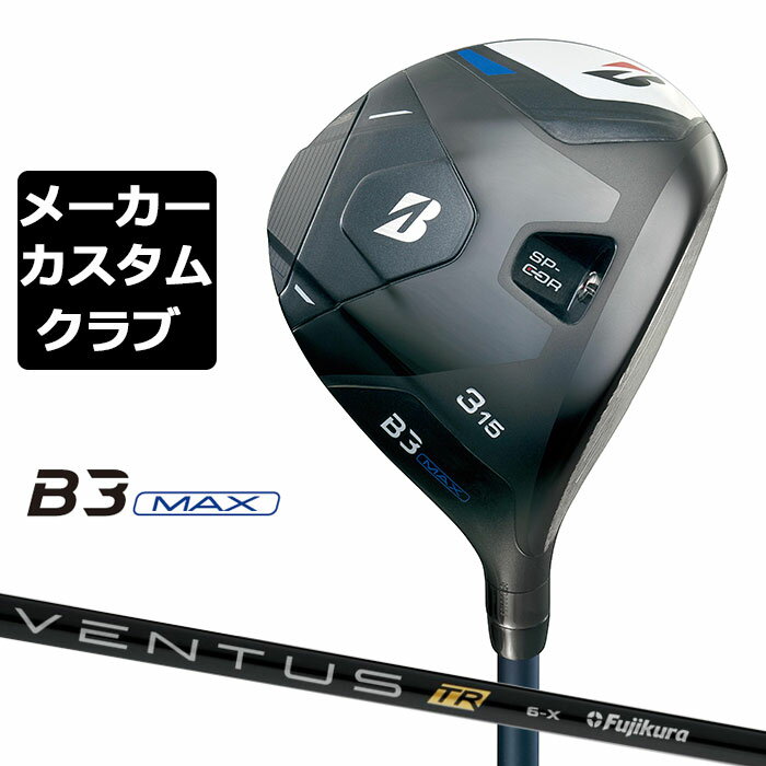 y[J[JX^zuaXg St B3 MAX tFAEFCEbh Ep VENTUS TR BLACK J[{Vtg BRIDGESTONE GOLF 2024