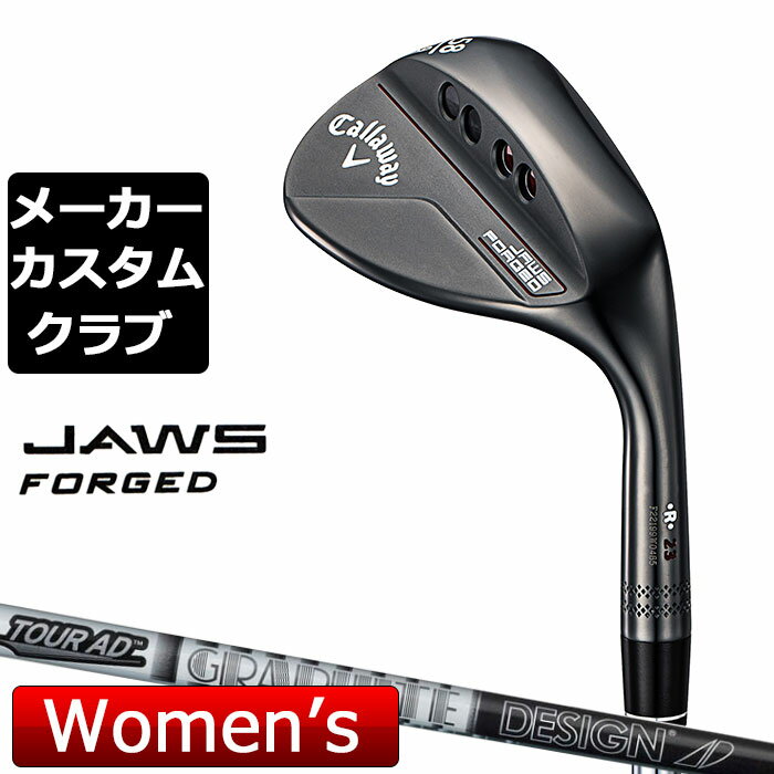 【メーカーカスタム】Callaway(キャロウェイ) JAWS FORGED 2023 ウェッジ 右用 チャコールブラック レディース スペック TourAD AD-65 Type2 カーボンシャフト [日本正規品]