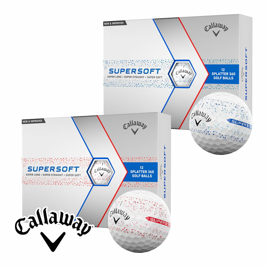 yy\zLEFC 2024 SUPER SOFT SPLATTER 360 St {[ 1_[X(12) X[p[\tg Xvb^[ 2024Nf Callaway