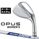 【メーカーカスタム】キャロウェイ OPUS ウィメンズ ウェッジ N.S.PRO Zelos 8 スチールシャフト 2024 日本正規品 レディース オーパス