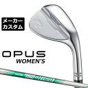 【メーカーカスタム】キャロウェイ OPUS ウィメンズ ウェッジ N.S.PRO 750GH neo スチールシャフト 2024 日本正規品 レディース オーパ...