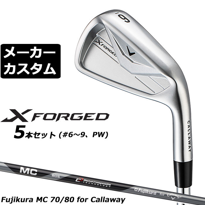 Sports, Outdoors - メーカーカスタムクラブ キャロウェイ X FORGED 2026 アイアン 5本セット(#6-PW) 右用 MC 70/80 for callaway カーボンシャフト 日本正規品 Callaway エックス フォージド 軟鉄鍛造