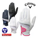 キャロウェイ スタイル デュアル ゴルフ グローブ Style Dual Glove Women's 25 JM 両手用 レディース 2025年モデル Call...