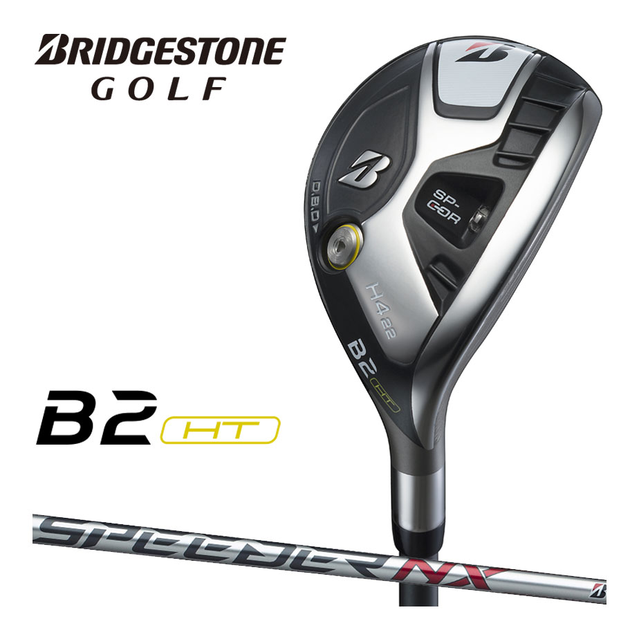 ブリヂストン ゴルフ B2HT HY ユーティリティー メンズ 右用 SPEEDER NX BS40h カーボンシャフト 2023年モデル BRIDGESTONE GOLF