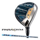 キャロウェイ PARADYM パラダイム フェアウェイウッド メンズ 右用 VENTUS TR 5 for Callaway カーボンシャフト ゴルフ 2023年モデル Callaway 日本正規品