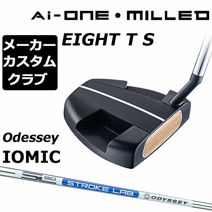 y[J[JX^zIfbZC Ai-ONE MILLED p^[ Ep STROKE LAB 90 X`[Vtg EIGHT T S {Ki ~h [Odyssey IOMIC][Obv^CvC]