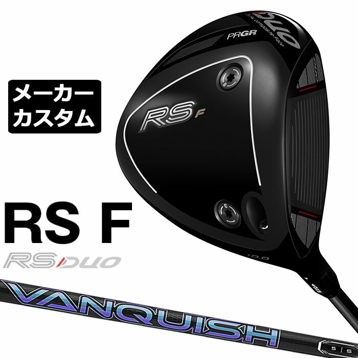 樂天商城 - メーカーカスタムクラブ プロギア RS DUO RS F ドライバー 2026 VANQUISH カーボンシャフト PRGR アールエス デュオ