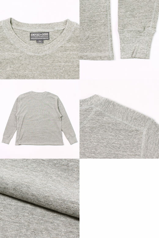 EMPIRE & SONS (エンパイア アンド サンズ) L/S CREW NECK-T HALF CARDIGAN STITCH - HEATHER GRAY ロンT メンズ’