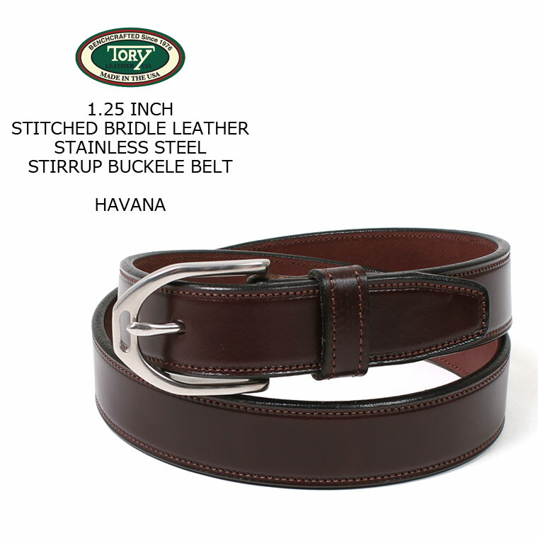 レザーベルト TORY LEATHER (トリーレザー) 1.25 INCH STITCHED BRIDLE LEATHER STAINLESS STEEL STIRRUP BUCKLE BELT - HAVANA レザーベルト メンズ