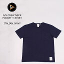 FELCO (フェルコ) S/S CREW NECK POCKET T SHIRT - ITALIAN NAVY 無地 Tシャツ メンズ