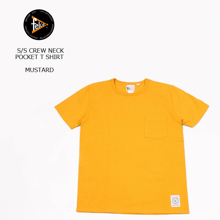 FELCO (フェルコ) S/S CREW NECK POCKET T SHIRT - MUSTARD 無地 Tシャツ メンズ