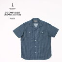 EMPIRE SONS (エンパイア アンド サンズ) S/S CAMP SHIRT ORGANIC COTTON - NAVY 半袖シャツ メンズ