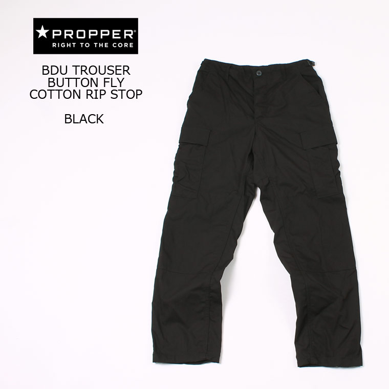 PROPPER (プロッパー) BDU TROUSER BUTTON FLY COTTON RIP STOP - BLACK カーゴパンツ メンズ