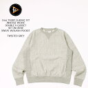 FELCO (フェルコ) 16oz TERRY CLASSIC FIT INVERSE WEAVE DOUBLE V GUSSET SET IN CREW SWEAT W/SLASH POCKET - TWISTED GREY トレーナー メンズ