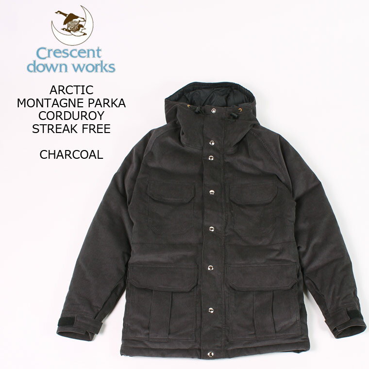 【ブラックフライデー 期間限定割引クーポン配布中】CRESCENT DOWN WORKS (クレセントダウンワークス) ARCTIC MONTAGNE PARKA CORDUROY-STREAK FREE - CHARCOAL - Explorer別注 ダウンジャケット メンズ’