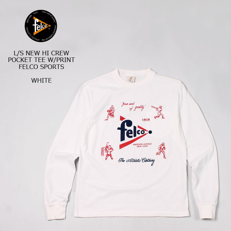 楽天ExplorerFELCO （フェルコ） L/S NEW HI CREW POCKET T w/PRINT - FELCO SPORTS - WHITE ロンT メンズ アメカジ’