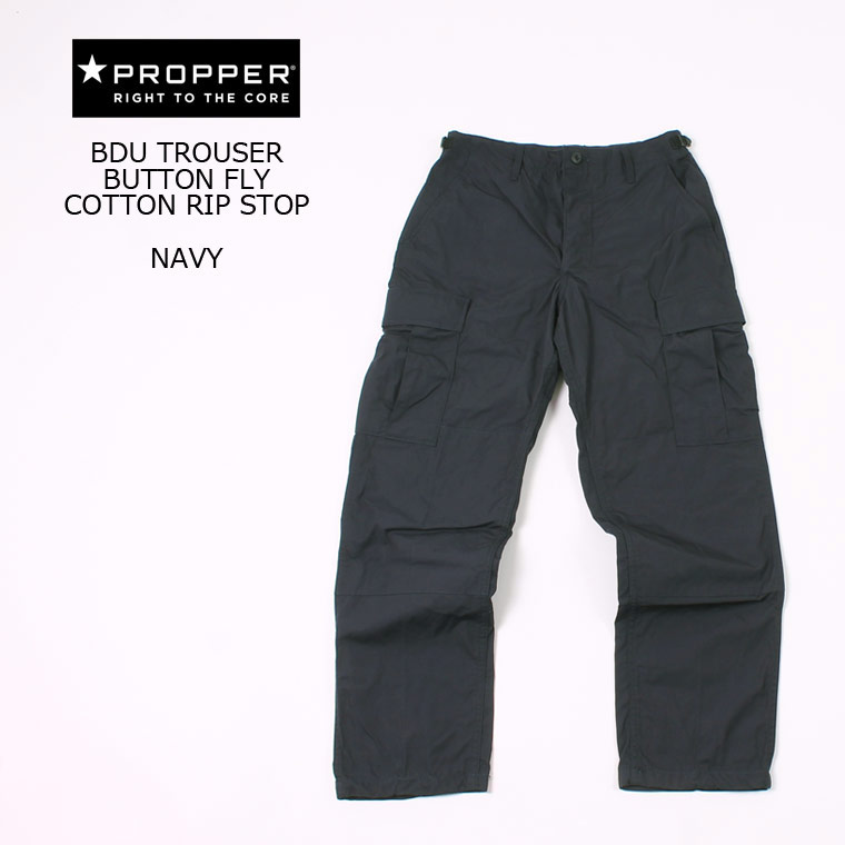 PROPPER (プロッパー) BDU TROUSER BUTTON FLY COTTON RIP STOP - NAVY カーゴパンツ メンズ