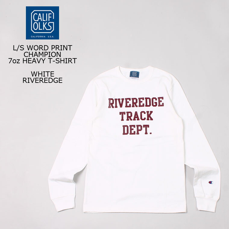 CALIFOLKS (カリフォークス) L/S WORD PRINT CHAMPION 7oz HEAVY T-SHIRT - WHITE_RIVEREDGE ロンT メンズ