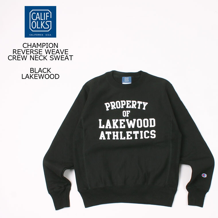 CALIFOLKS (カリフォークス) CHAMPION REVERSE WEAVE CREW NECK SWEAT - BLACK_LAKEWOOD スウェット トレーナー メンズ