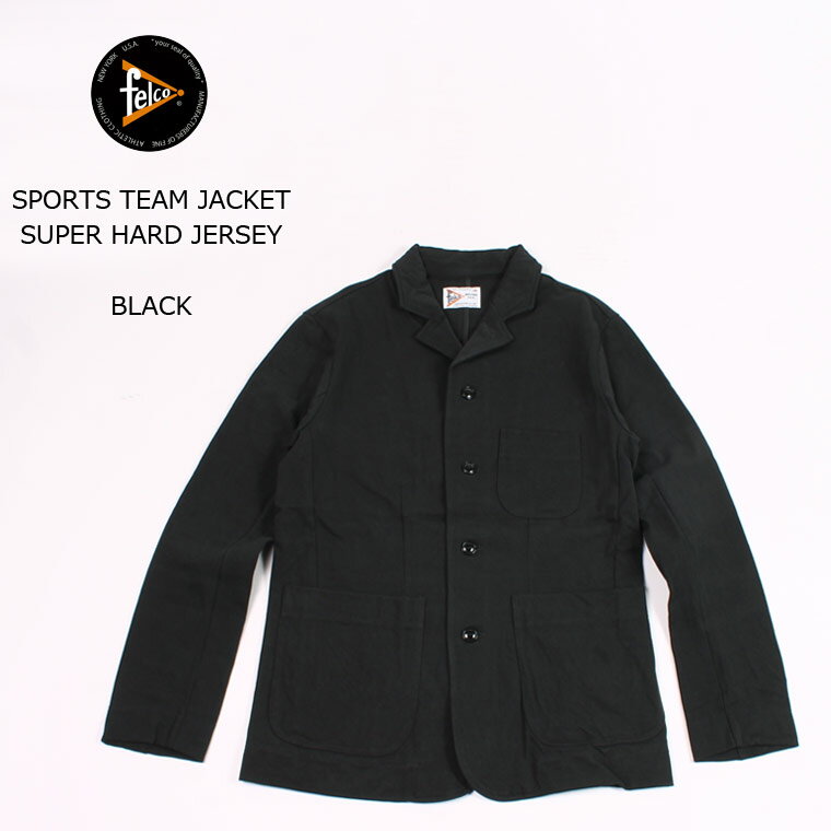 楽天ExplorerFELCO （フェルコ） SPORTS TEAM JACKET SUPER HARD JERSEY - BLACK スウェット テーラードジャケット メンズ’