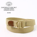 LEATHERMAN BELT (レザーマンベルト) SURCINGKLE D RING BELT LEATHER FINISH W/BRASS BUCKLE - KHAKI ベルト メンズ