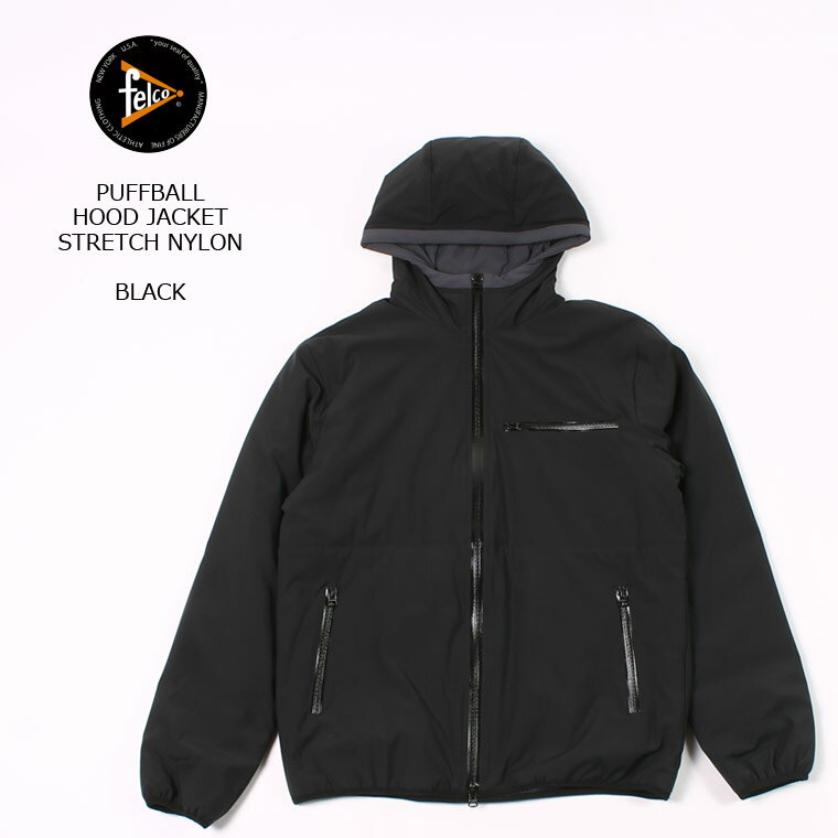 FELCO (フェルコ) PUFFBALL HOOD JACKET STRETCH NYLON - BLACK ストレッチジャケット メンズ’