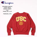 CHAMPION (チャンピオン) REVERSE WEAVE CREW NECK SWEAT SHIRT USC - MAROON 970 スウェット トレーナー メンズ