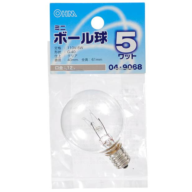 白熱電球 口金E12 ミニボール球 【納期約2週間】LB-G4205-C ミニボール球（5W/クリア/G40/E12） OHM（..