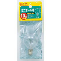 白熱電球 口金E12 ミニボール球 G-8004H(C) ミニボール球 10W E12 G40 クリア G-8004H(C) ELPA（エルパ・朝日電器）