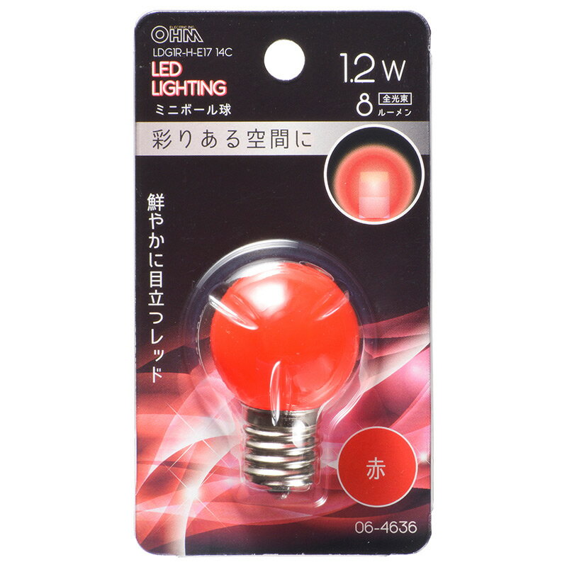 LED電球 口金E17 ミニボール球形 LEDミニボール球（装飾用/1.2W/8lm/クリア赤色/G30/E17）_06-4636_LDG1R-H-E17 14C_OHM（オーム電機）