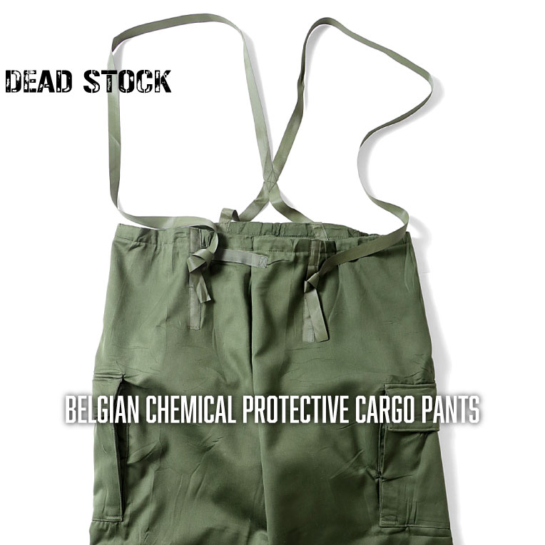 『DEAD STOCK / デッドストック』 UDW415 BELGIAN CHEMICAL PROTECTIVE CARGO PANTS / ベルギー軍ケミカルプロテクティブカーゴパンツ -全1色- 軍放出品 /サスペンダー/ワイド/MILITARY / ミリタリー /撥水 UDW415