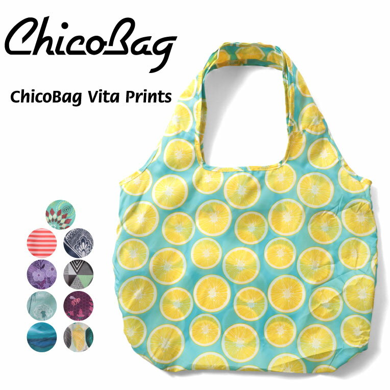 『 CHICO BAG / チコバッグ』CB8216 CHICO BAG VITA PRINTS / チコバッグ プリントトートバッグ -全10色- エコバッグ/カラフル/ポップ/軽量/コンパクト/カラビナ付き 