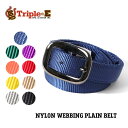 商品名 TPE48668 NYLON WEBBING PLAIN BELT / ナイロンウェビングベルト ブランド 【TRIPLE E / トリプル イー】1984年アメリカ・ニューヨークの南西部の農村地帯でWatrous夫妻によって設立。...