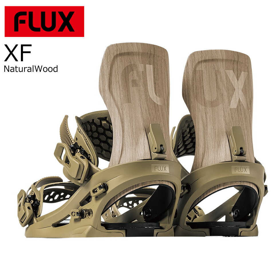 予約商品 特典あり 24-25 FLUX XF NaturalWood フラックス エックスエフ ナチュラルウッド S M L メンズ レディース ビンディング スノーボード スノボー