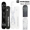 ダブルデッキ スノーボード ベーシック 24-25 DOUBLE DECK Snowboard Basic 特典あり テリエ・ハーコンセン キャンバー パウダー...