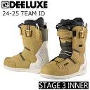 ディーラックス ボードブーツ チームアイディー 24-25 DEELUXE TEAM ID S3 Dune STAGE3 サーモインナー 熱成形 25Snow