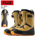 25-26 フラックス ボードブーツ エヌエフ ボア ベージュ FLUX Boots FL-BOA Beige フリーライド パウダー バックカントリー