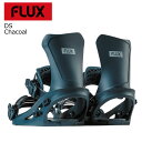 25-26 フラックス ビンディング ディーエス チャコール FLUX DS Charcoal S M L 特典あり メンズ レディース ビンディング スノーボ...