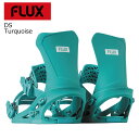 25-26 フラックス ビンディング ディーエス ターコイズ FLUX DS Turqoidse XS S M 特典あり メンズ レディース ビンディング スノ...